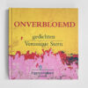 'Onverbloemd' door Veronique Stern - Afbeelding 3